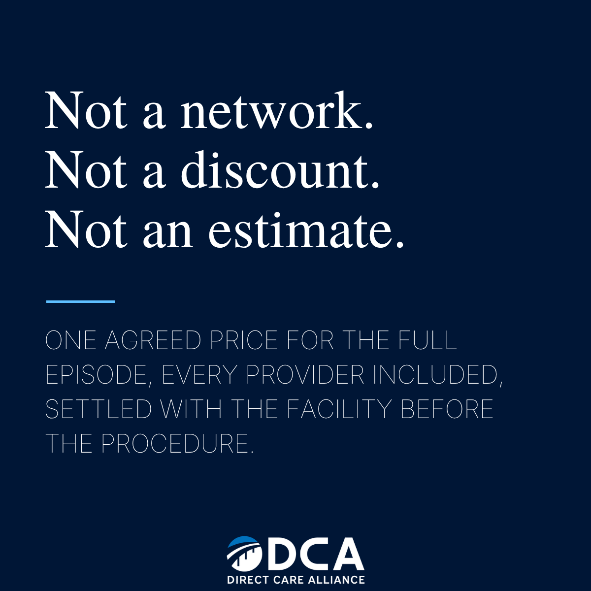 Not a network. Not a discount. Not an estimate.